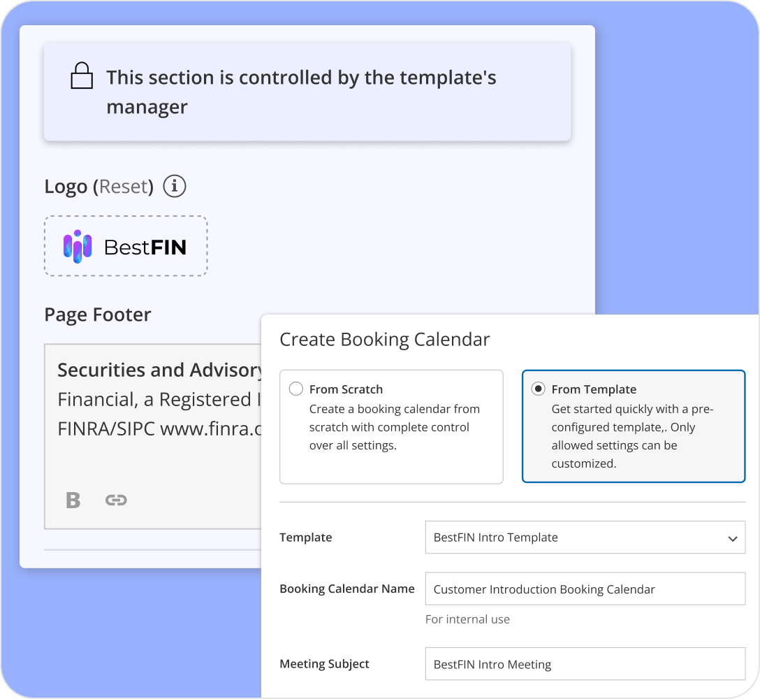 Compliant & Controlled Client Experiences